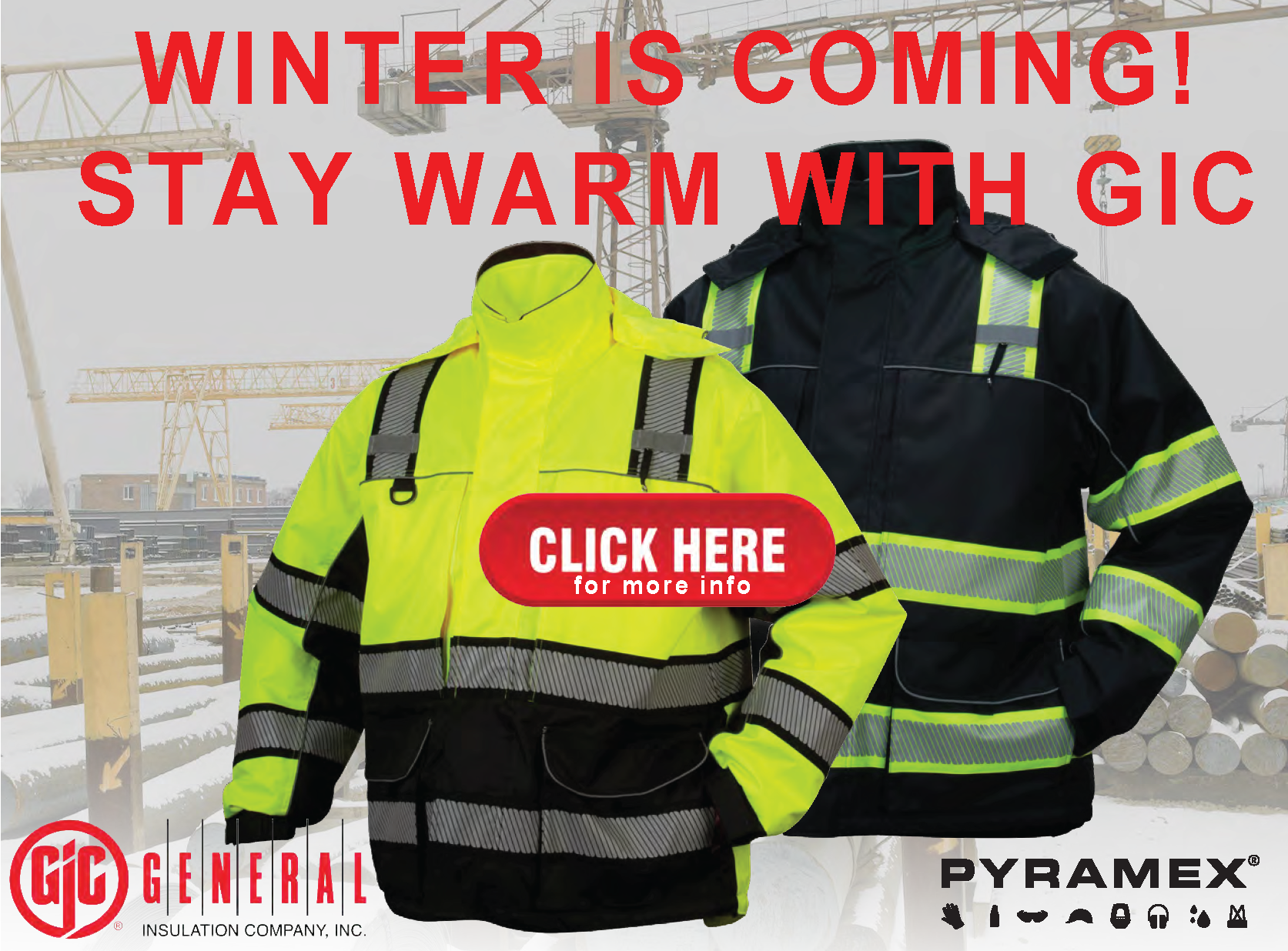 STAY WARM THIS WINTER WITH GIC'S HIVIS WINTER SAFETY GEAR! General