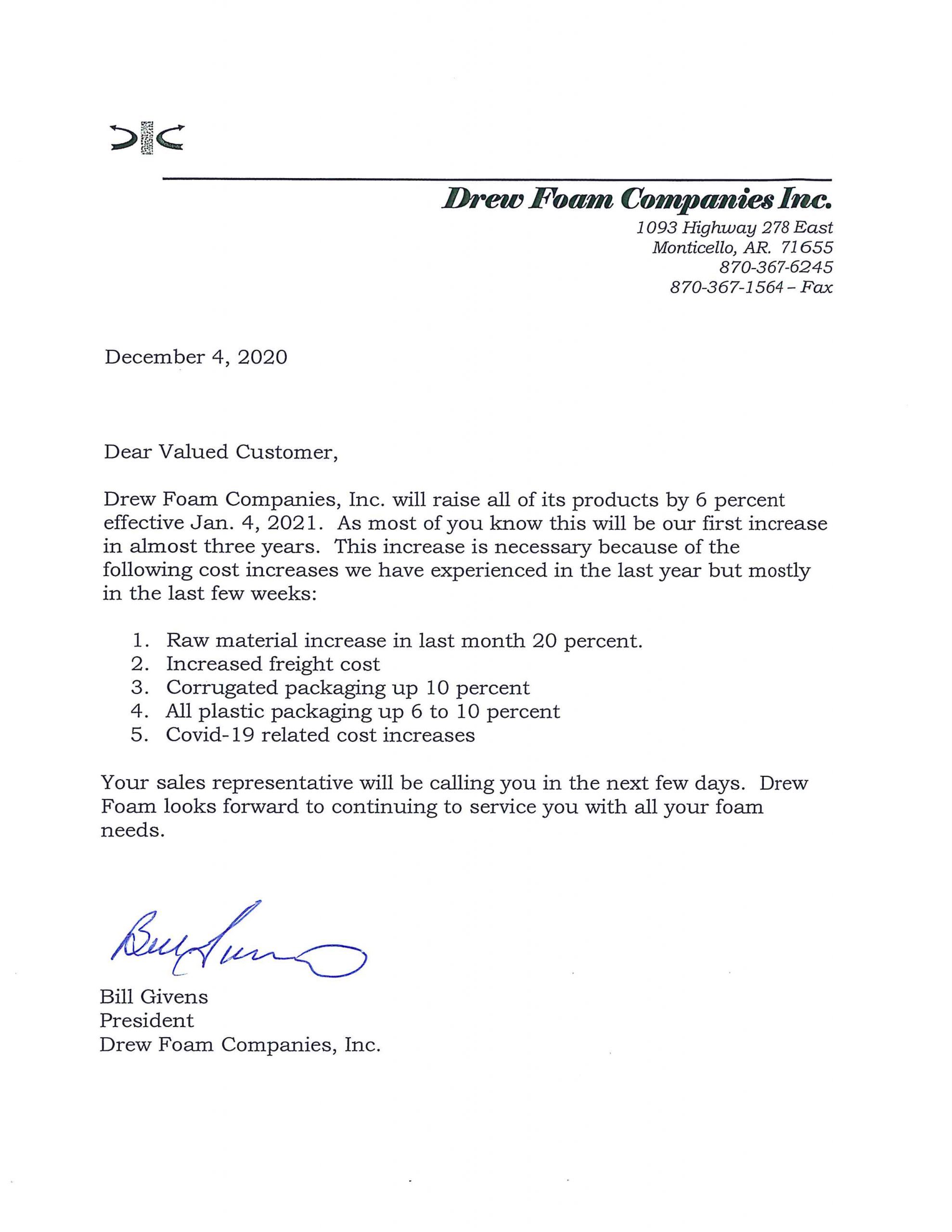 DREW FOAM COMPANIES, INC. 6 PRICE INCREASE FOR ALL PRODUCTS EFFECTIVE JANUARY 4, 2021 General
