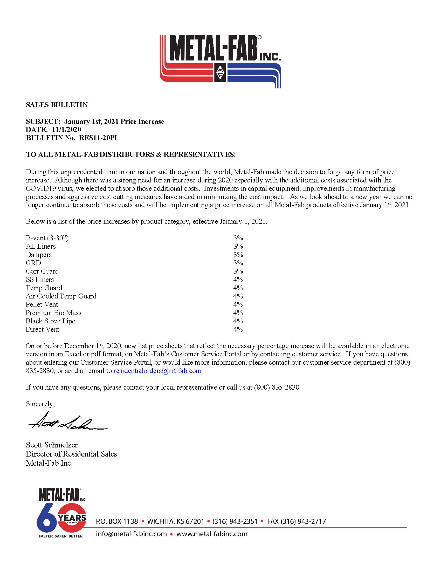 METALFAB 34 PRICE INCREASE ON ALL PRODUCTS EFFECTIVE JANUARY 1, 2021 General Insulation